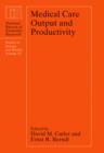 Medical Care Output and Productivity - eBook