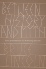 Between History and Myth : Stories of Harald Fairhair and the Founding of the State - eBook