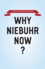 Why Niebuhr Now? - Book