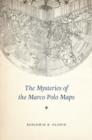 The Mysteries of the Marco Polo Maps - Book