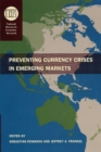 Preventing Currency Crises in Emerging Markets - Book
