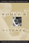 Women's Science : Learning and Succeeding from the Margins - Book
