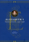 Elizabeth I : Translations, 1592-1598 - Book