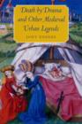 Death by Drama and Other Medieval Urban Legends - Book