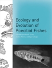 Ecology and Evolution of Poeciliid Fishes - Book