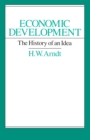 Economic Development : The History of an Idea - eBook