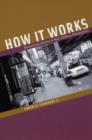 How It Works : Recovering Citizens in Post-Welfare Philadelphia - eBook
