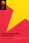 China's Growing Role in World Trade - Book