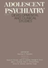 Adolescent Psychiatry : Developmental and Clinical Studies v. 16 - Book