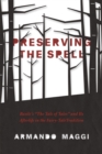 Preserving the Spell : Basile's "The Tale of Tales" and Its Afterlife in the Fairy-Tale Tradition - Book