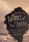 Authors of the Storm : Meteorologists and the Culture of Prediction - Book