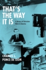 That's the Way It Is : A History of Television News in America - eBook