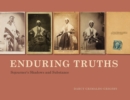 Enduring Truths : Sojourner's Shadows and Substance - eBook