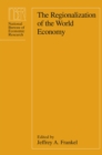 The Regionalization of the World Economy - Book
