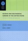 Science and Engineering Careers in the United States : An Analysis of Markets and Employment - eBook