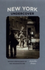 New York Undercover : Private Surveillance in the Progressive Era - Book