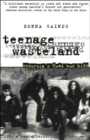Teenage Wasteland : Suburbia's Dead End Kids - Book
