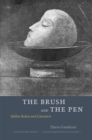 The Brush and the Pen : Odilon Redon and Literature - Book