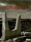 Knossos and the Prophets of Modernism - Book