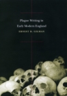 Plague Writing in Early Modern England - Book