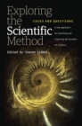 Exploring the Scientific Method : Cases and Questions - Book
