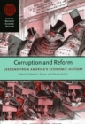 Corruption and Reform : Lessons from America's Economic History - Book