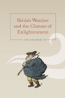 British Weather and the Climate of Enlightenment - Book