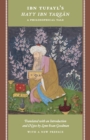 Ibn Tufayl's Hayy Ibn Yaqzan : A Philosophical Tale - Book