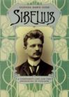 Sibelius : A Composer's Life and the Awakening of Finland - eBook