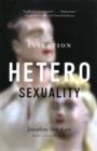 The Invention of Heterosexuality - eBook