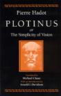 Plotinus or the Simplicity of Vision - Book