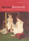 Norman Rockwell : The Underside of Innocence - Book