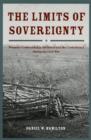 The Limits of Sovereignty : Property Confiscation in the Union and the Confederacy during the Civil War - eBook