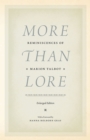 More than Lore : Reminiscences of Marion Talbot - Book