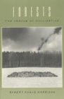 Forests : The Shadow of Civilization - Book