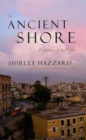 The Ancient Shore : Dispatches from Naples - Book
