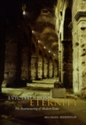 Evicted from Eternity : The Restructuring of Modern Rome - Book