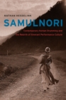 SamulNori - Contemporary Korean Drumming and the Rebirth of Itinerant Performance Culture - Book