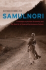 SamulNori : Contemporary Korean Drumming and the Rebirth of Itinerant Performance Culture - eBook