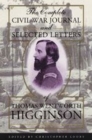 The Complete Civil War Journal and Selected Letters of Thomas Wentworth Higginson - Book