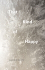 That Kind of Happy - Book