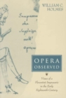 Opera Observed : Views of a Florentine Impresario in the Early Eighteenth Century - Book