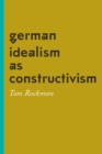 German Idealism as Constructivism - eBook