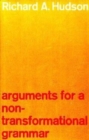 Arguments for a Non-Transformational Grammar - Book