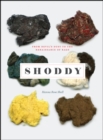 Shoddy : From Devil's Dust to the Renaissance of Rags - Book