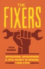 The Fixers : Devolution, Development, and Civil Society in Newark, 1960-1990 - eBook