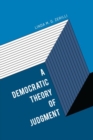 A Democratic Theory of Judgment - Book