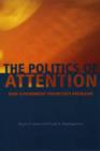 The Politics of Attention : How Government Prioritizes Problems - Book