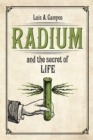 Radium and the Secret of Life - Book
