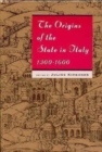 The Origins of the State in Italy, 1300-1600 - Book